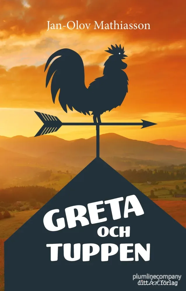 Greta och tuppen Greta och tuppen