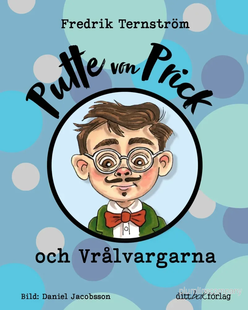 Putte von Prick och Vrålvargarna Putte von Prick och Vrålvargarna
