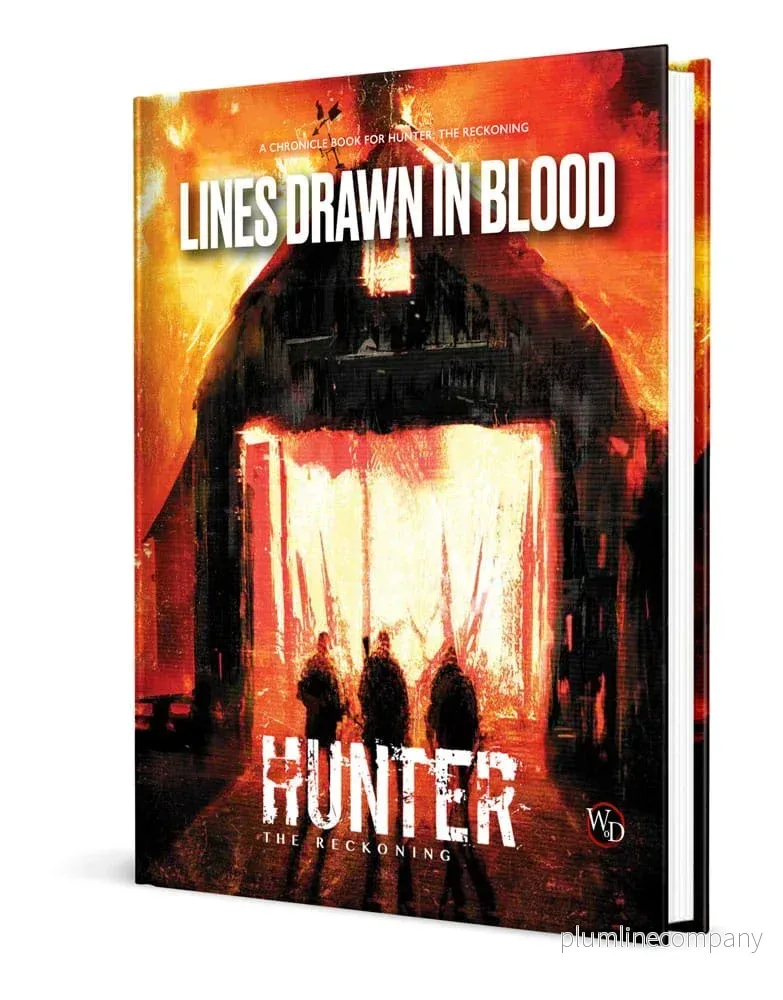 Hunter: The Reckoning 5th Edition RPG – Lines Drawn in Blood Sourcebook (Engelska Version) Hunter: The Reckoning 5th Edition RPG – Lines Drawn in Blood Sourcebook (Engelska Version)