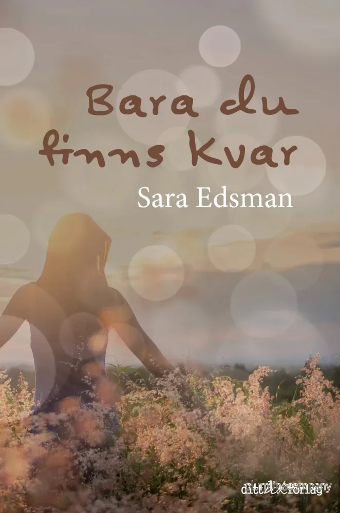Bara du finns kvar